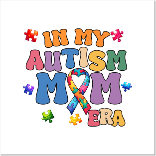 Autism Mom Era Autism Awareness Gift for Birthday, Mother's Day, Thanksgiving, Christmas Posters and Art